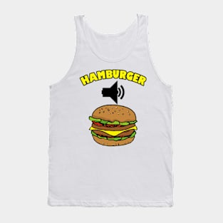 Hamburger Sound Effect Meme Tank Top